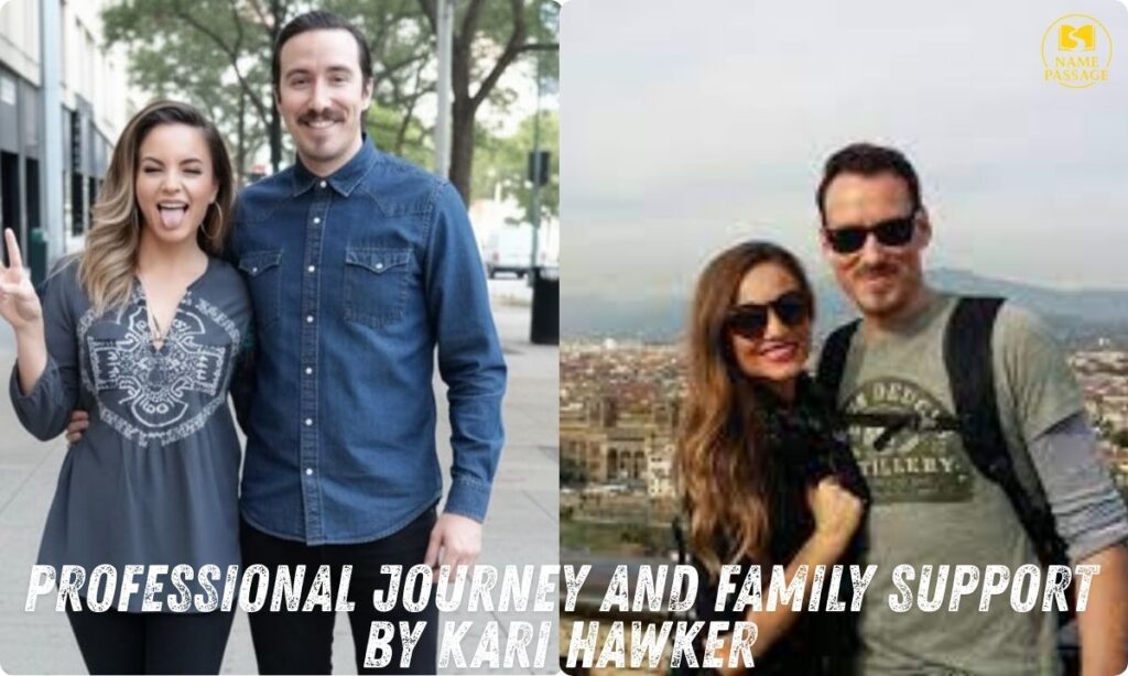 Professional Journey and Family Support by Kari Hawker