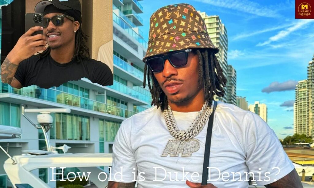 How old is Duke Dennis?