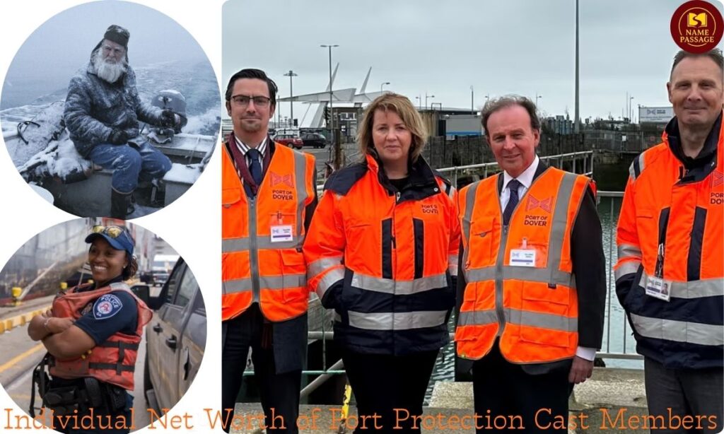 Individual Net Worth of Port Protection Cast Members