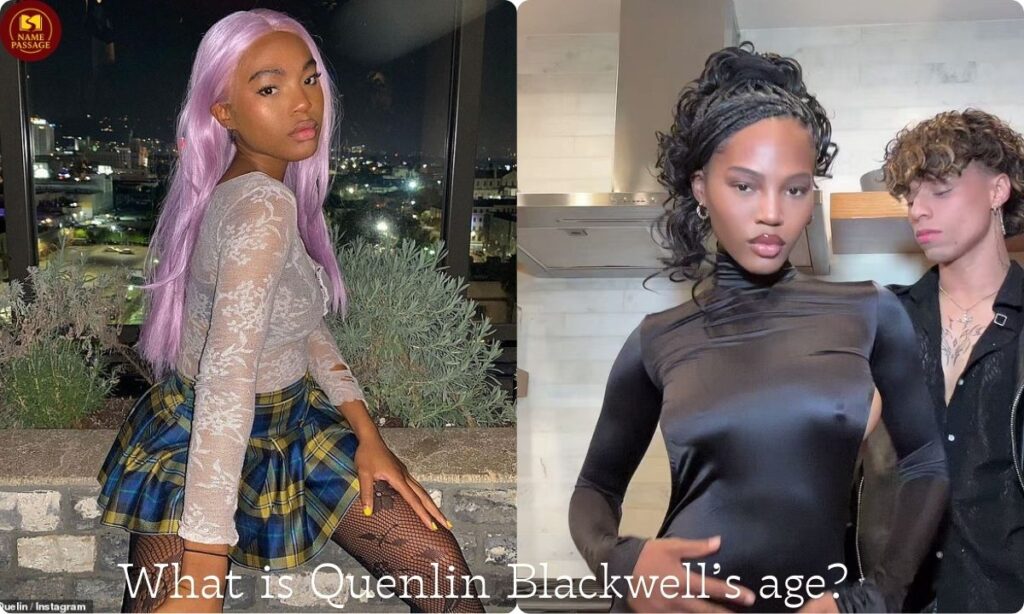 What is Quenlin Blackwell’s age?